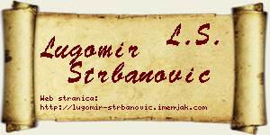 Lugomir Štrbanović vizit kartica